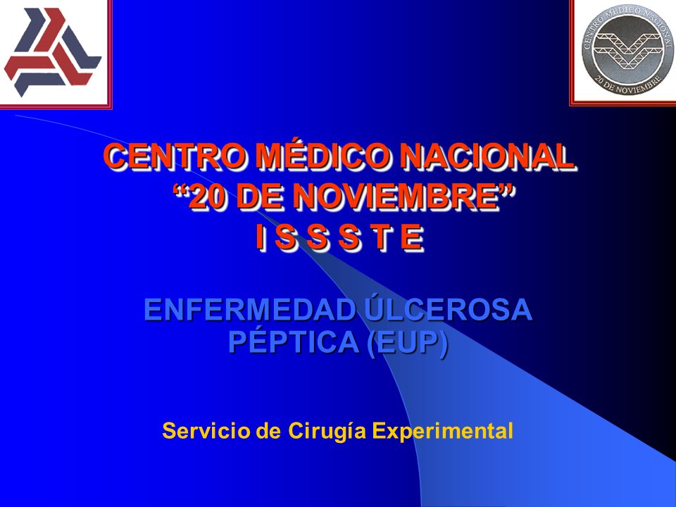 CENTRO MÉDICO NACIONAL 20 DE NOVIEMBRE I S S S T E