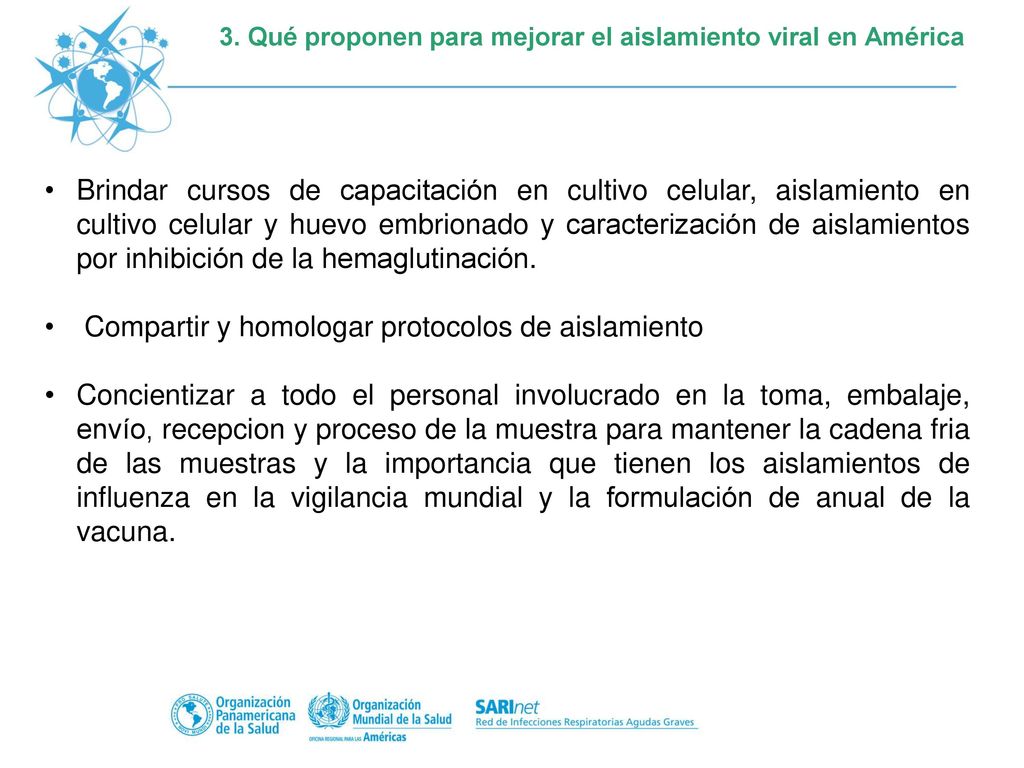 3. Qué proponen para mejorar el aislamiento viral en América