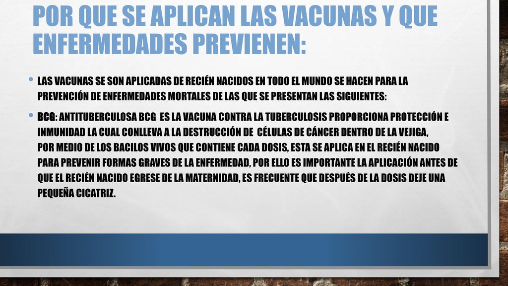 POR QUE SE APLICAN LAS VACUNAS Y QUE ENFERMEDADES PREVIENEN: