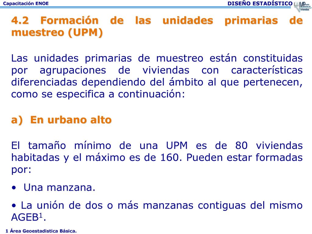 4.2 Formación de las unidades primarias de muestreo (UPM)