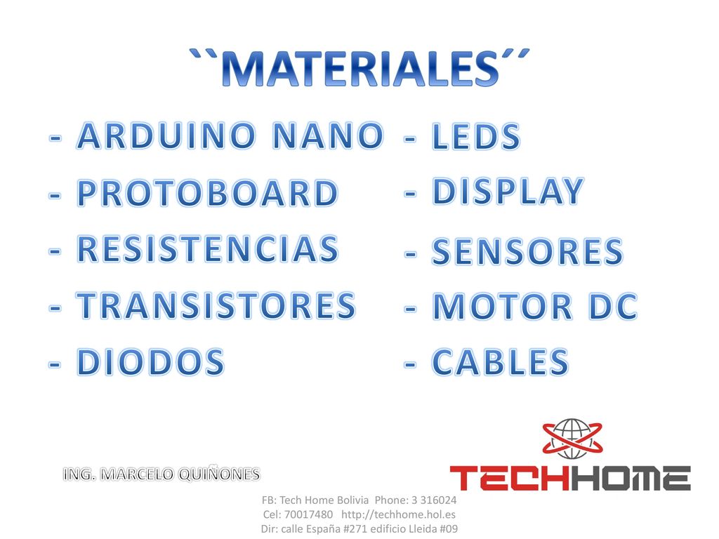 ``MATERIALES´´ - ARDUINO NANO - LEDS - PROTOBOARD - DISPLAY