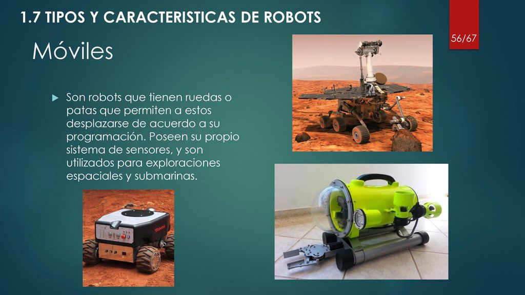 Móviles 1.7 TIPOS Y CARACTERISTICAS DE ROBOTS