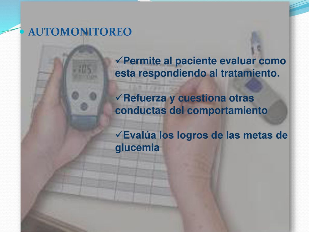 AUTOMONITOREO Permite al paciente evaluar como esta respondiendo al tratamiento. Refuerza y cuestiona otras conductas del comportamiento.