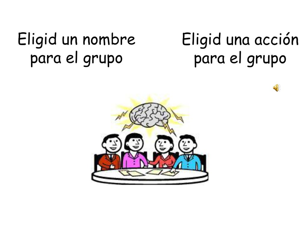 Eligid un nombre para el grupo Eligid una acción para el grupo