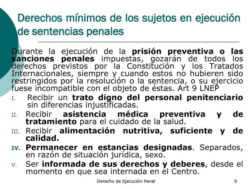 Derechos mínimos de los sujetos en ejecución de sentencias penales