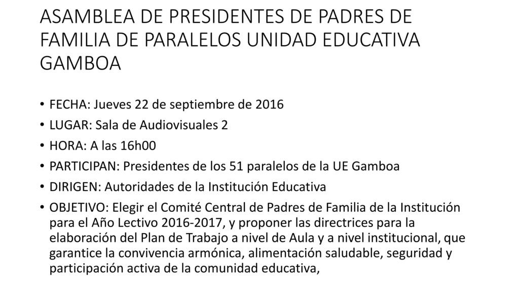 ASAMBLEA DE PRESIDENTES DE PADRES DE FAMILIA DE PARALELOS UNIDAD EDUCATIVA GAMBOA