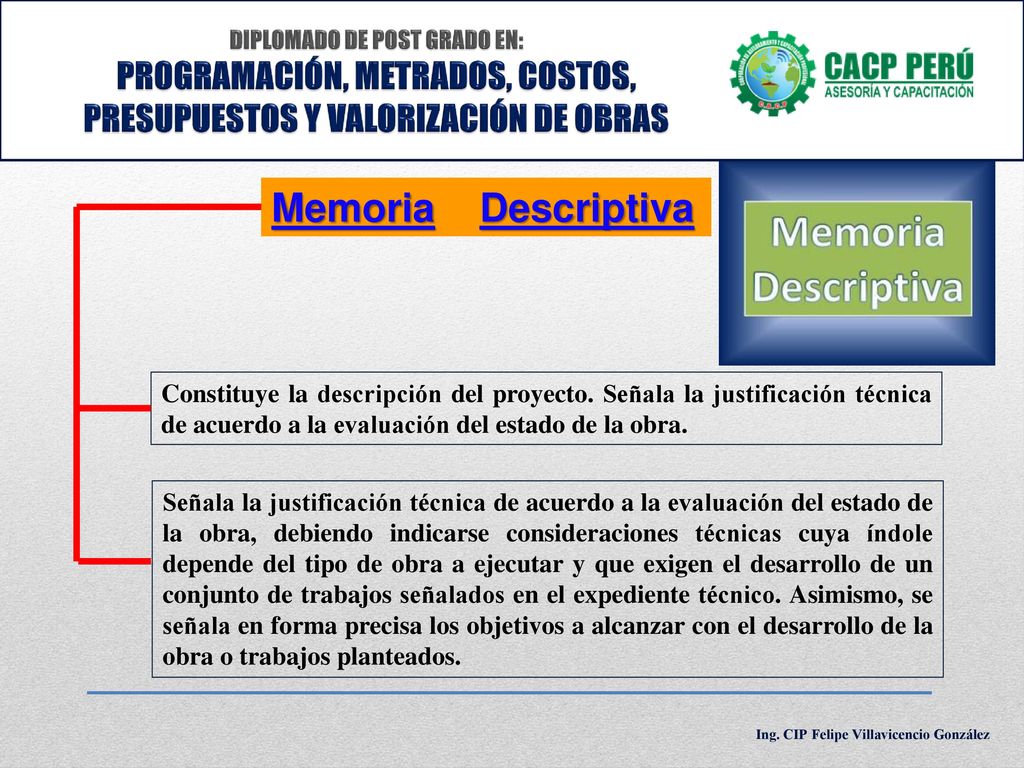 DIPLOMADO DE POST GRADO EN: PROGRAMACIÓN, METRADOS, COSTOS, PRESUPUESTOS Y VALORIZACIÓN DE OBRAS