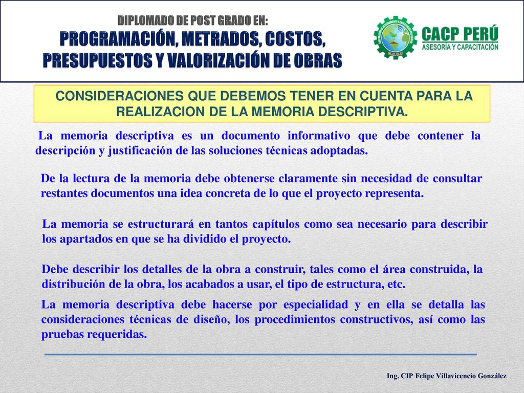 DIPLOMADO DE POST GRADO EN: PROGRAMACIÓN, METRADOS, COSTOS, PRESUPUESTOS Y VALORIZACIÓN DE OBRAS