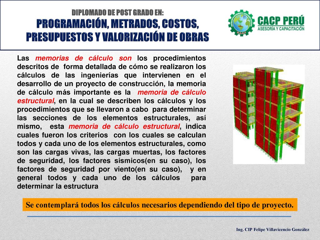DIPLOMADO DE POST GRADO EN: PROGRAMACIÓN, METRADOS, COSTOS, PRESUPUESTOS Y VALORIZACIÓN DE OBRAS