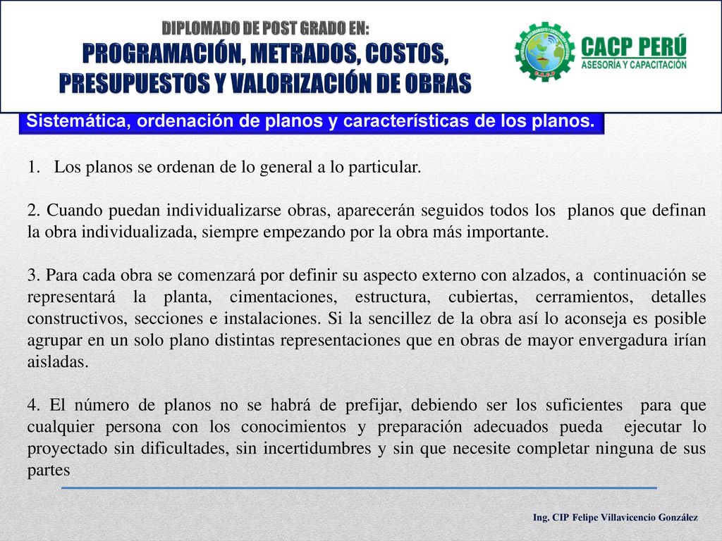 Sistemática, ordenación de planos y características de los planos.