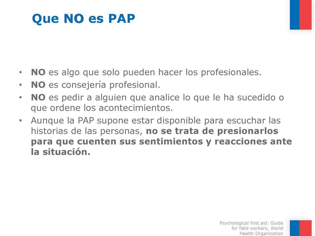 Que NO es PAP NO es algo que solo pueden hacer los profesionales.