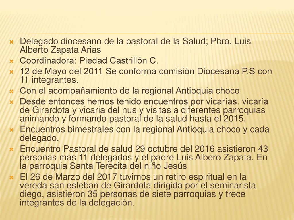 Delegado diocesano de la pastoral de la Salud; Pbro