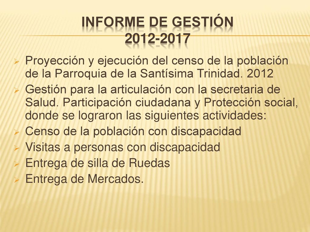 Informe de gestión Proyección y ejecución del censo de la población de la Parroquia de la Santísima Trinidad