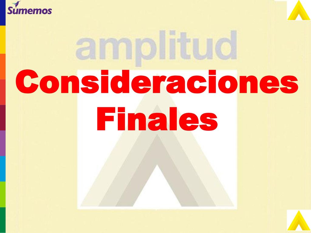 Consideraciones Finales