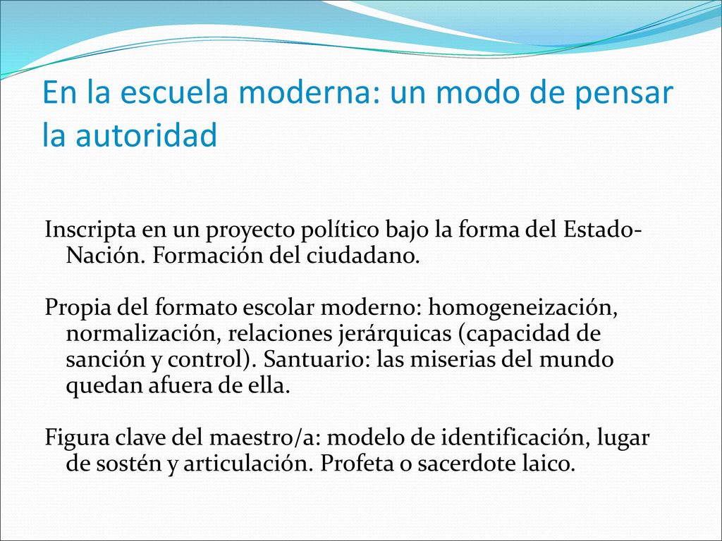 En la escuela moderna: un modo de pensar la autoridad