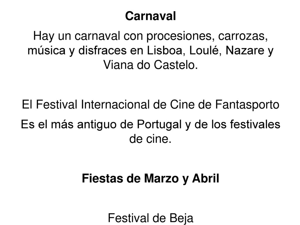 Fiestas de Febrero y Marzo Fiestas de Marzo y Abril