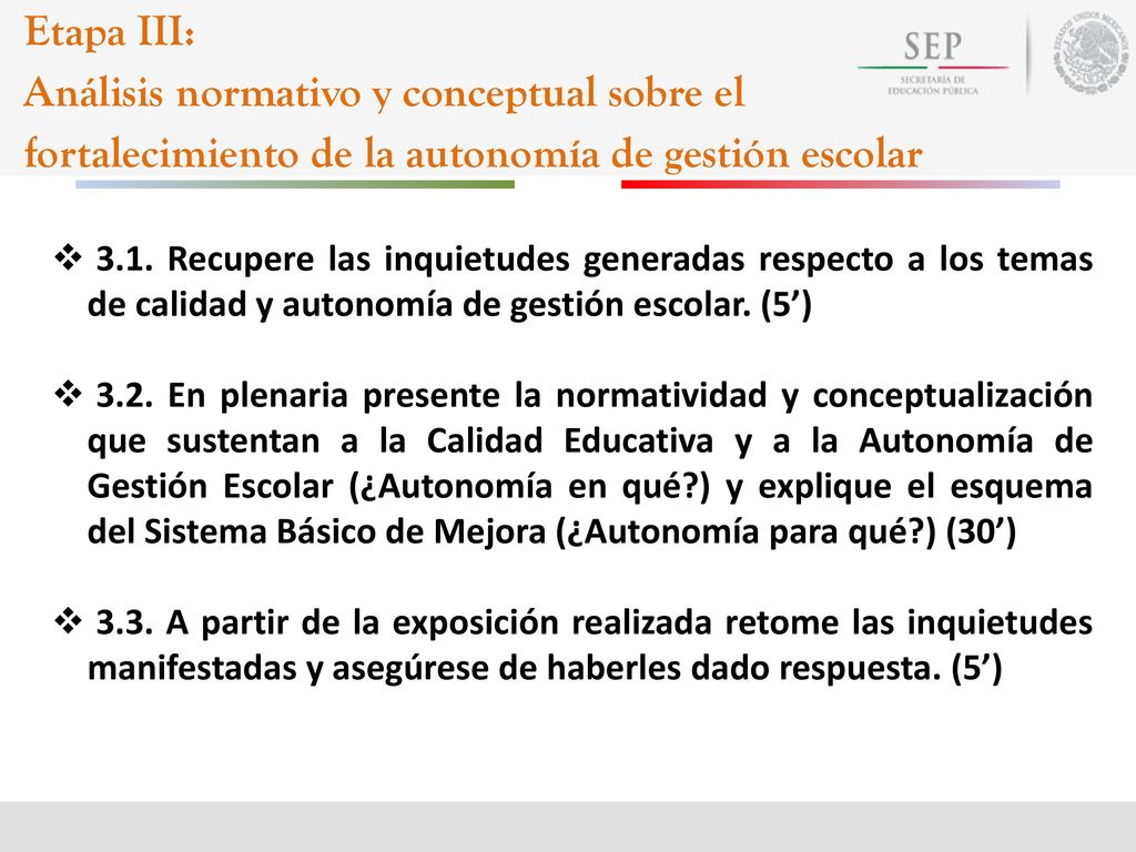 Etapa III: Análisis normativo y conceptual sobre el fortalecimiento de la autonomía de gestión escolar.