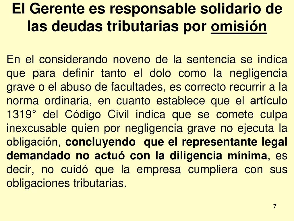El Gerente es responsable solidario de las deudas tributarias por omisión
