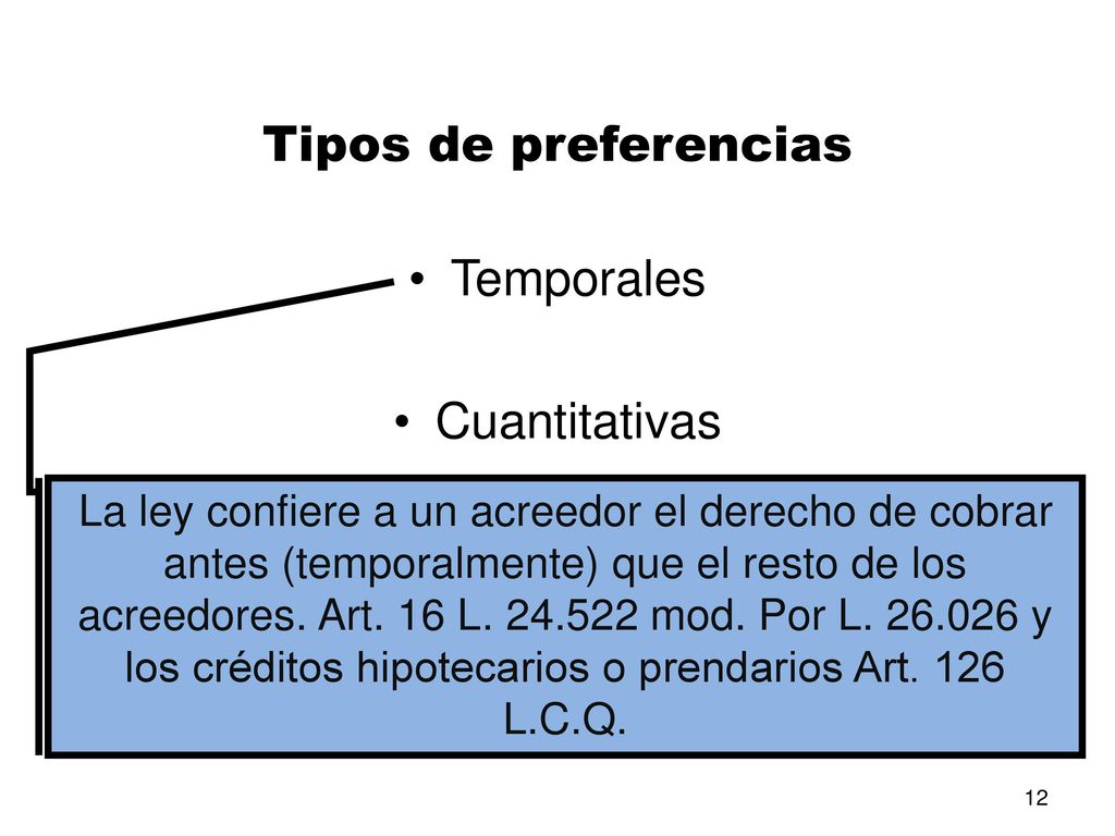 Tipos de preferencias Temporales Cuantitativas Excluyentes