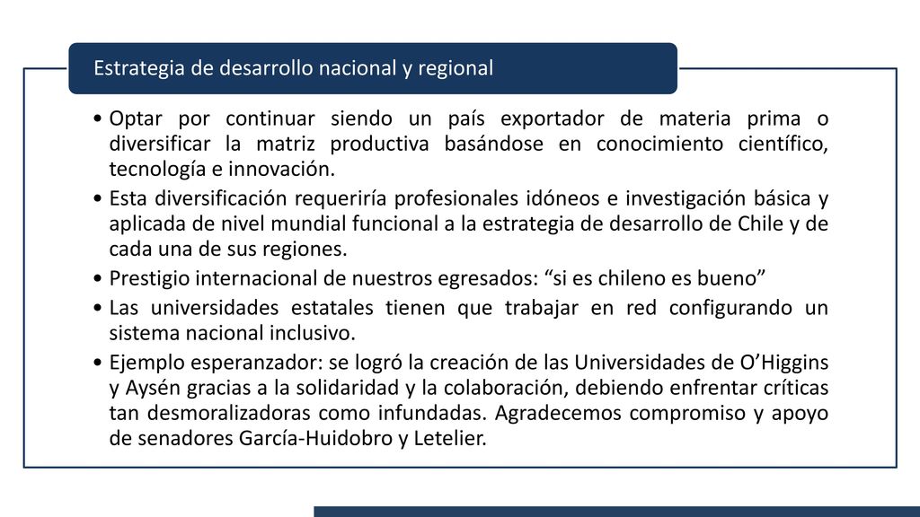 Optar por continuar siendo un país exportador de materia prima o diversificar la matriz productiva basándose en conocimiento científico, tecnología e innovación.