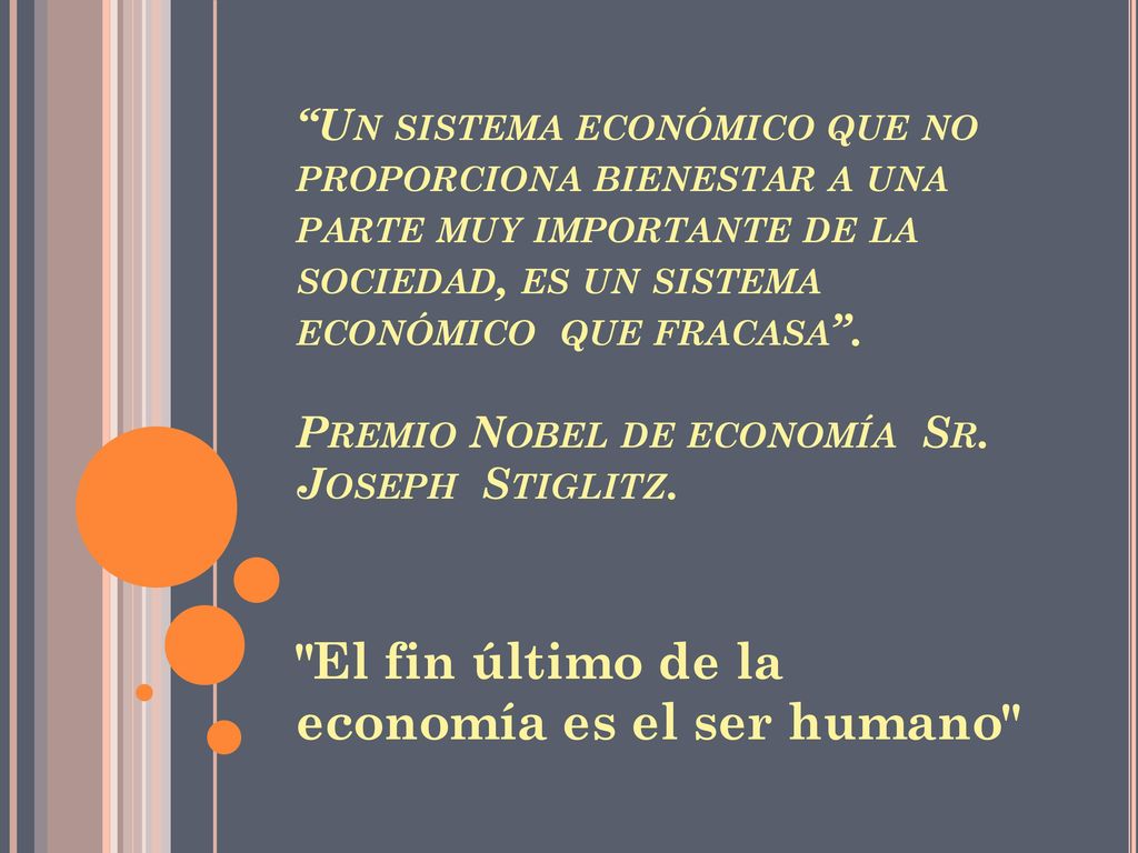 El fin último de la economía es el ser humano