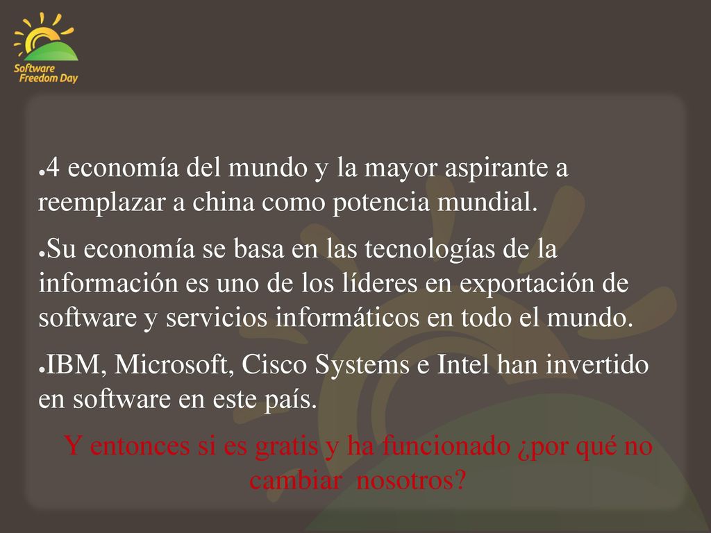 Y entonces si es gratis y ha funcionado ¿por qué no cambiar nosotros