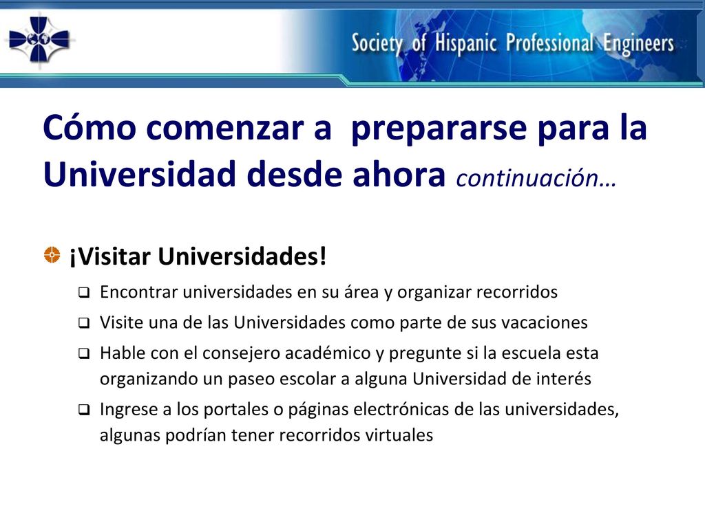 Cómo comenzar a prepararse para la Universidad desde ahora continuación…