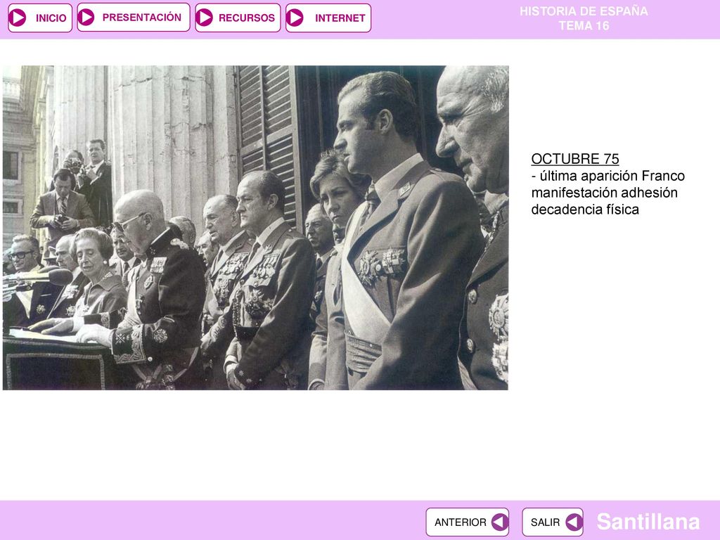 OCTUBRE 75 - última aparición Franco manifestación adhesión decadencia física