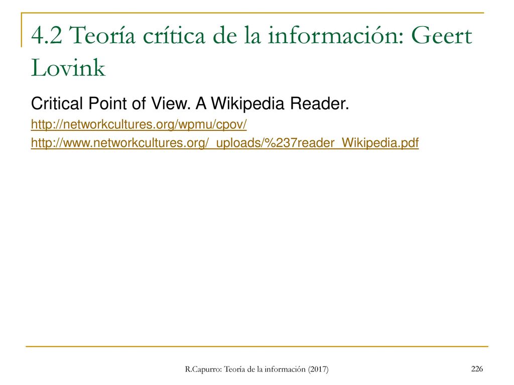 4.2 Teoría crítica de la información: Geert Lovink
