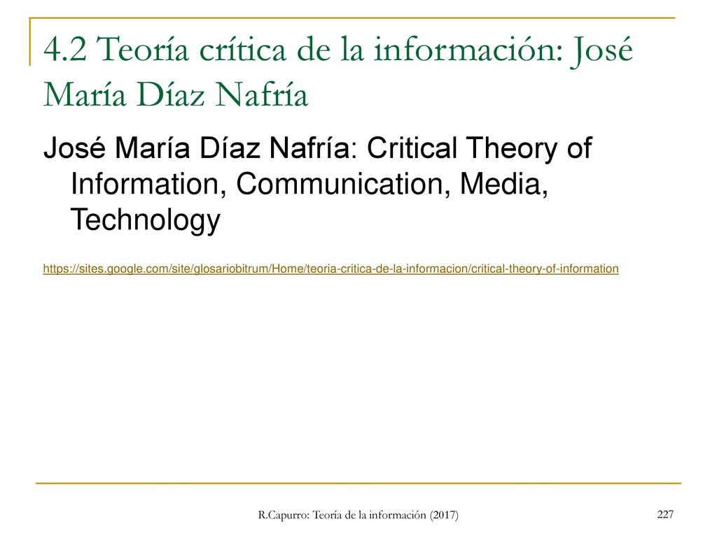 4.2 Teoría crítica de la información: José María Díaz Nafría