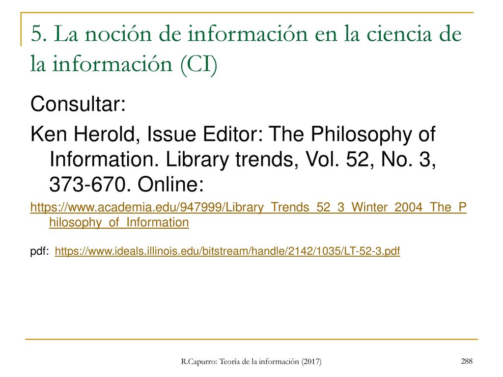 5. La noción de información en la ciencia de la información (CI)