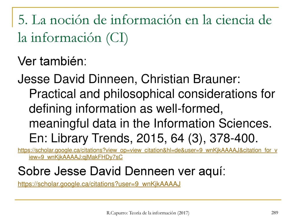 5. La noción de información en la ciencia de la información (CI)