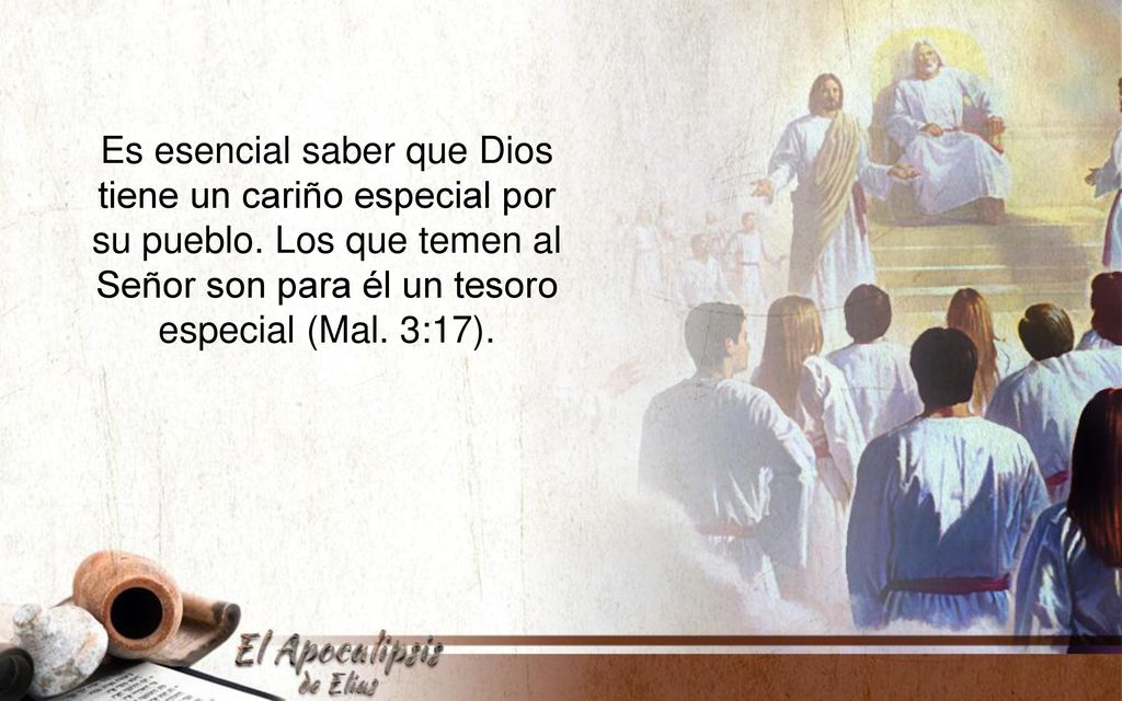 Es esencial saber que Dios tiene un cariño especial por