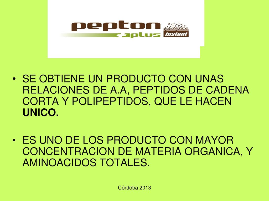SE OBTIENE UN PRODUCTO CON UNAS RELACIONES DE A