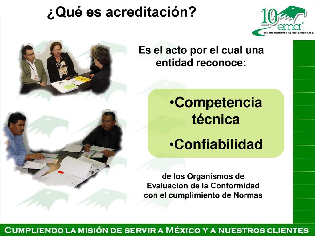Es el acto por el cual una entidad reconoce: