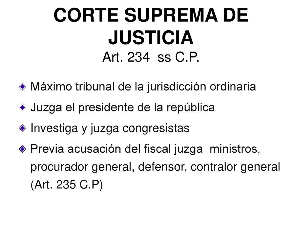 CORTE SUPREMA DE JUSTICIA Art. 234 ss C.P.
