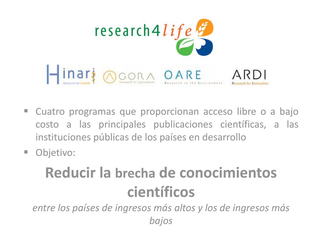 Cuatro programas que proporcionan acceso libre o a bajo costo a las principales publicaciones científicas, a las instituciones públicas de los países en desarrollo