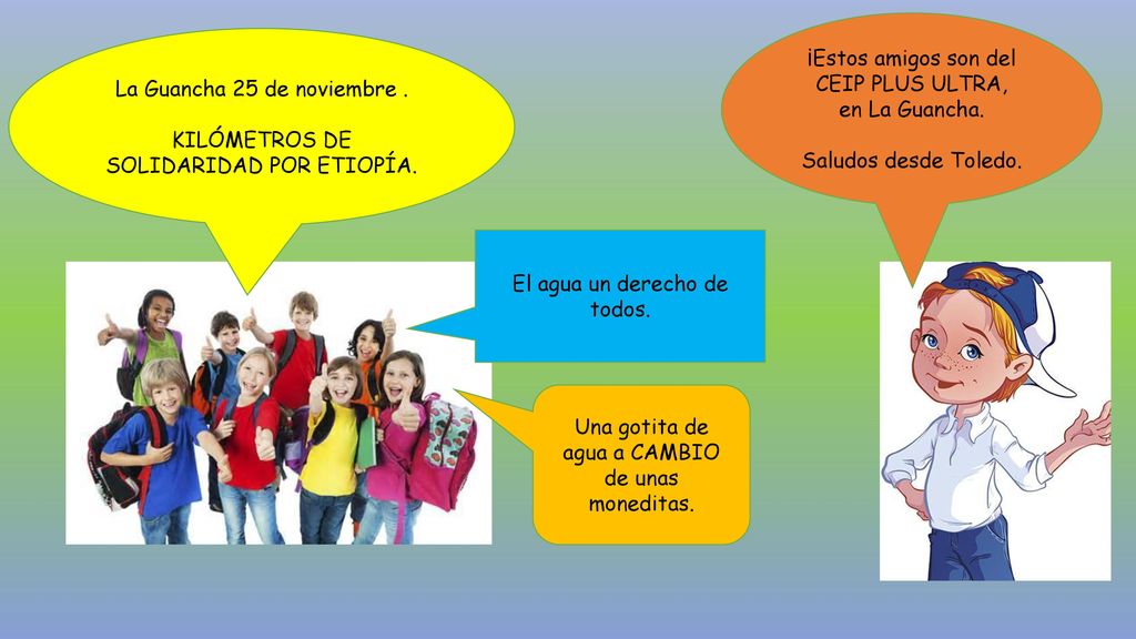 ¡Estos amigos son del CEIP PLUS ULTRA, en La Guancha.