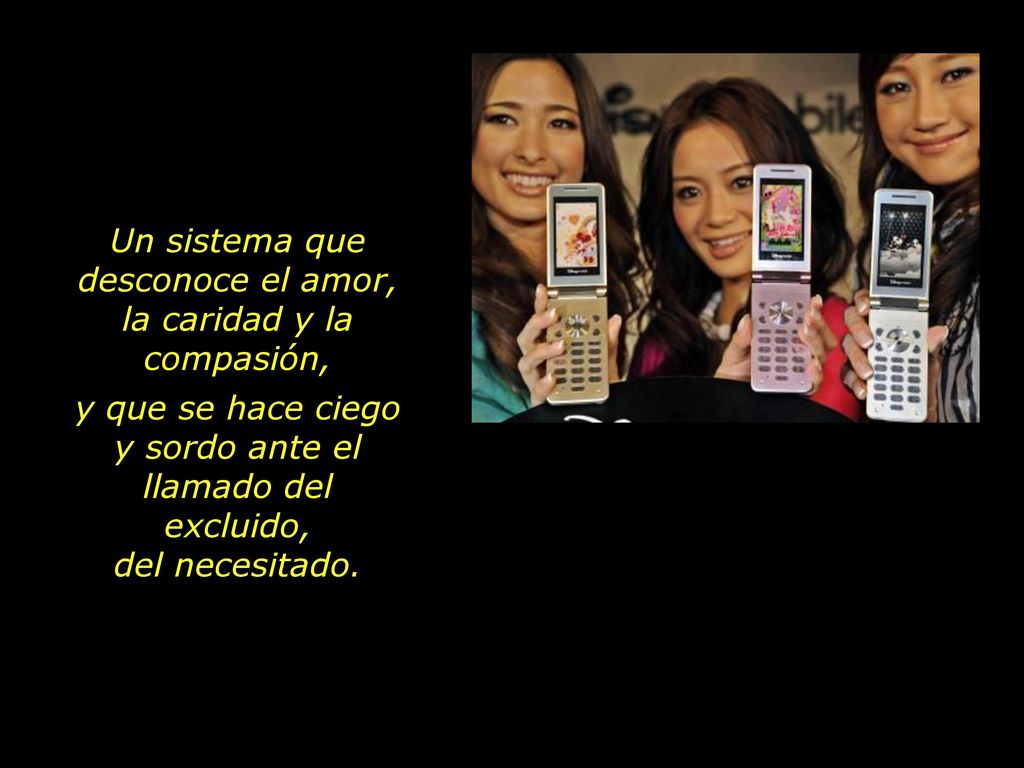 Un sistema que desconoce el amor, la caridad y la compasión,