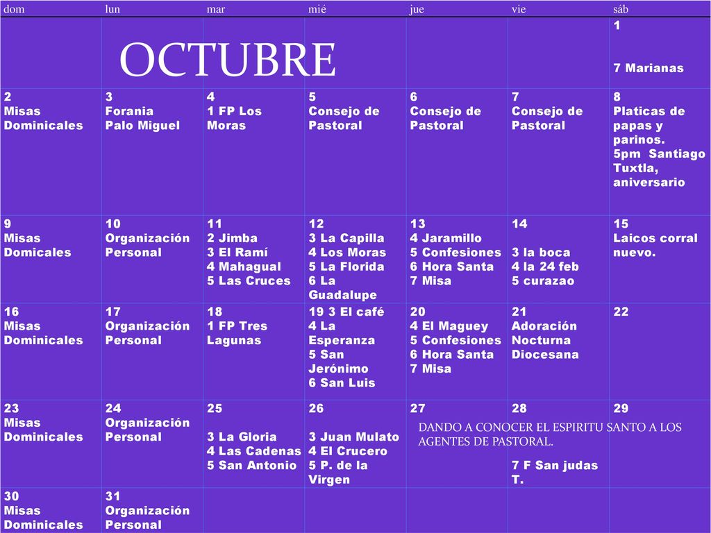 OCTUBRE dom lun mar mié jue vie sáb 1 7 Marianas 2 Misas Dominicales 3