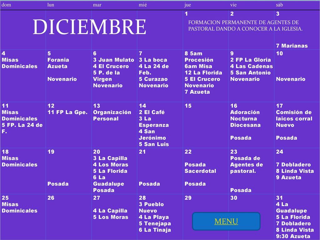 DICIEMBRE MENU dom lun mar mié jue vie sáb Marianas 4 Misas