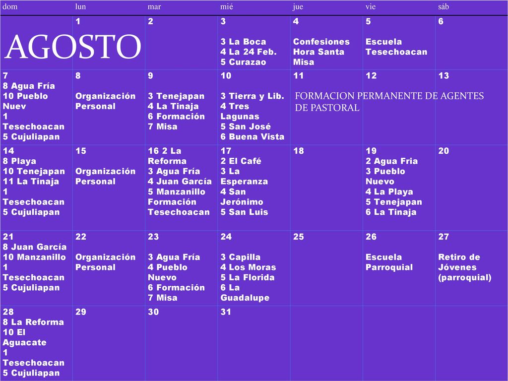 AGOSTO FORMACION PERMANENTE DE AGENTES DE PASTORAL dom lun mar mié jue