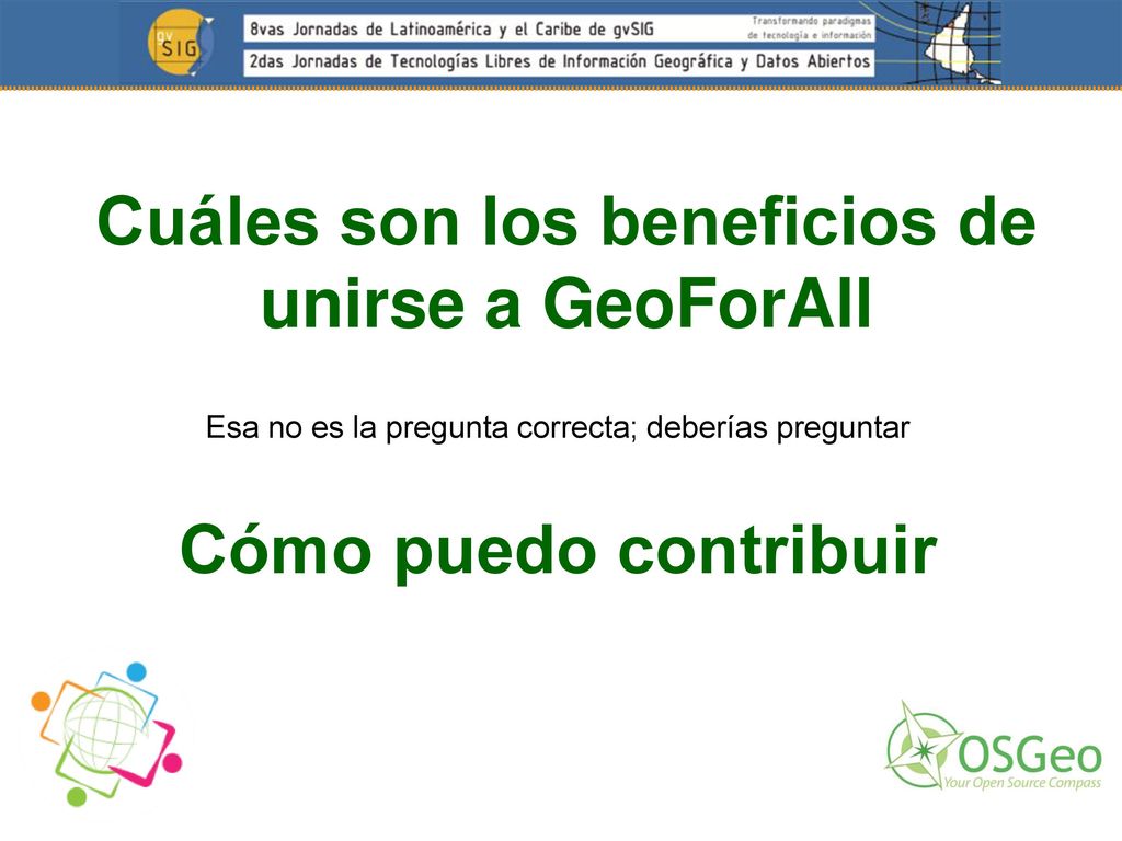 Cuáles son los beneficios de unirse a GeoForAll Cómo puedo contribuir