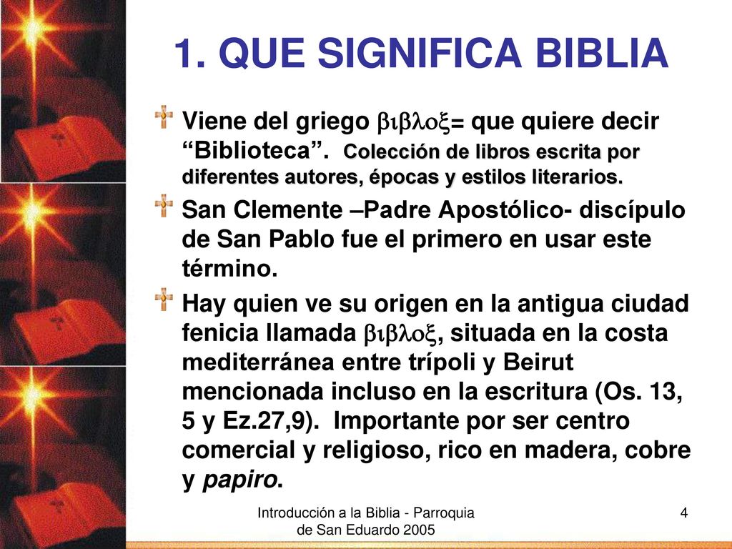 Introducción a la Biblia - Parroquia de San Eduardo 2005