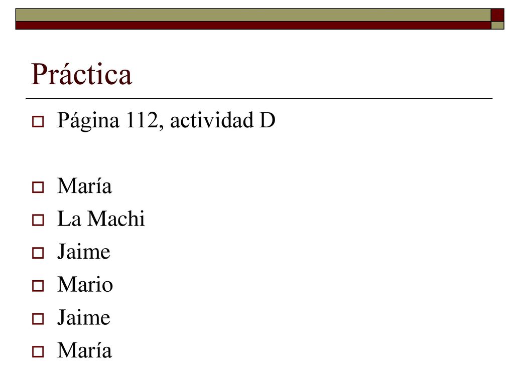 Práctica Página 112, actividad D María La Machi Jaime Mario