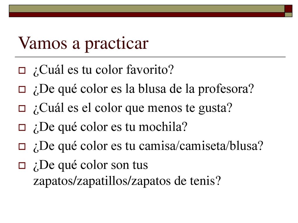 Vamos a practicar ¿Cuál es tu color favorito