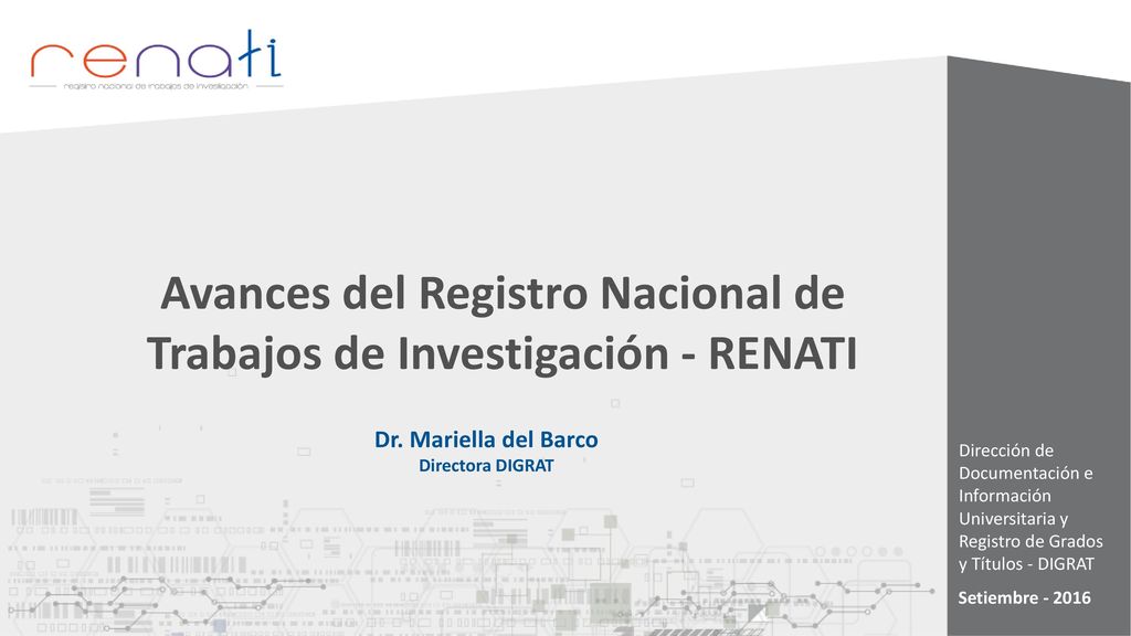 Avances del Registro Nacional de Trabajos de Investigación - RENATI