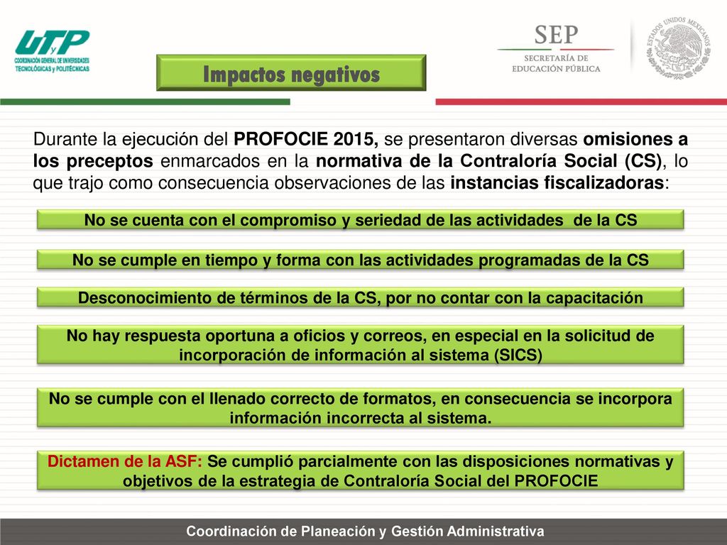 No se cuenta con el compromiso y seriedad de las actividades de la CS