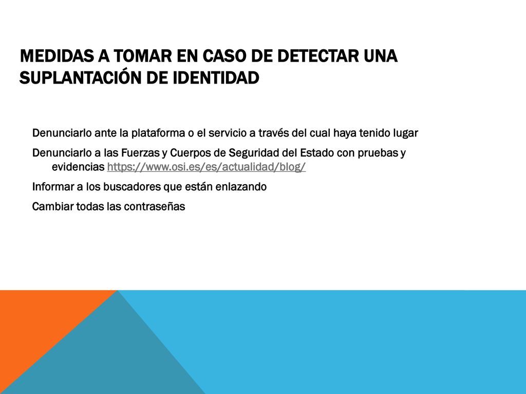 MEDIDAS A TOMAR EN CASO DE DETECTAR UNA SUPLANTACIÓN DE IDENTIDAD