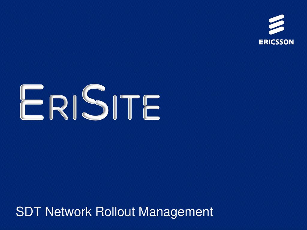 EriSite_Training for ASP SDT Network Rollout Management